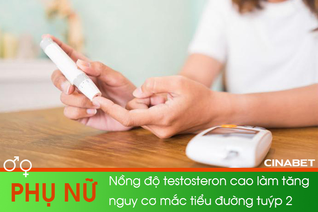 Nồng độ testosteron cao ở phụ nữ làm tăng nguy cơ mắc đái tháo đường tuýp 2